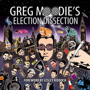 Greg Moodie's Election Dissection